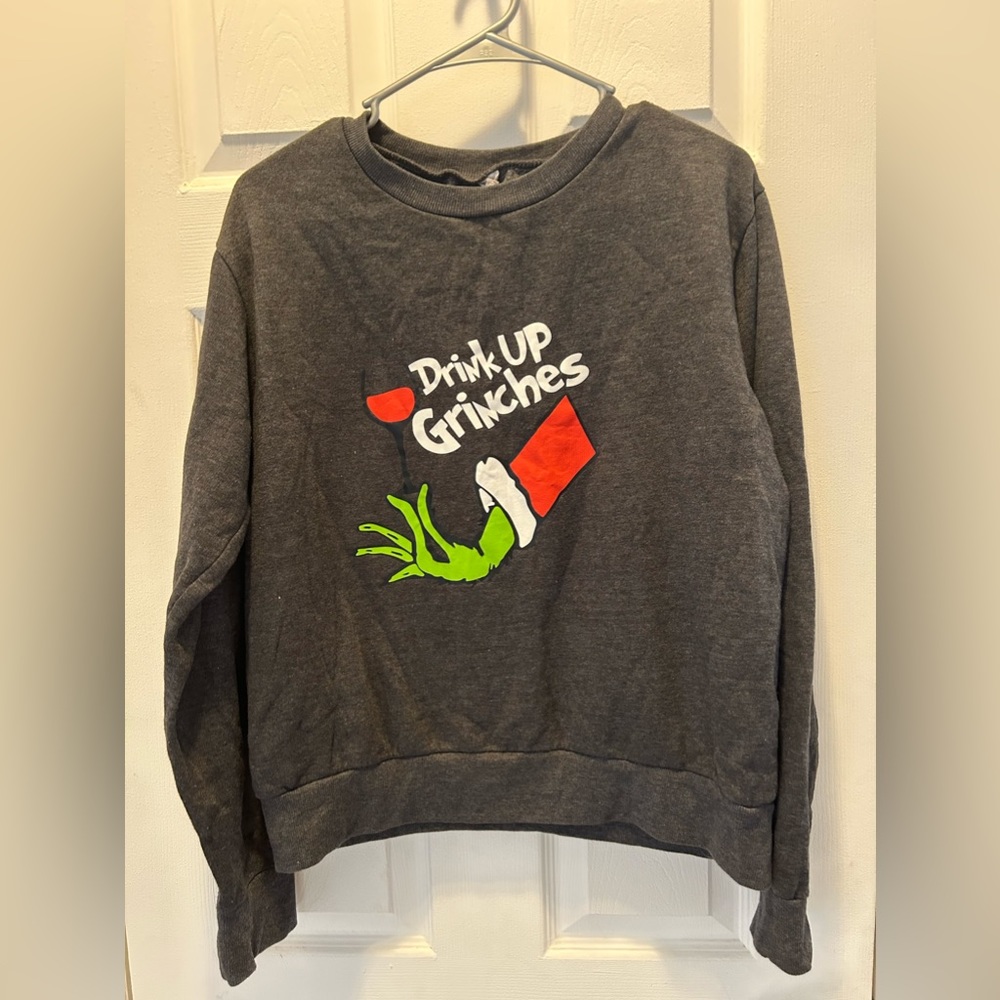 Grinch Christmas drink up pullover sweatshirt large